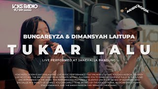 Bungareyza & Dimansyah Laitupa - Tukar Lalu | Live at Voks Music Room