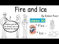 Fire and ice class 10 in hindi fire and ice poem by robert frost rkkilines