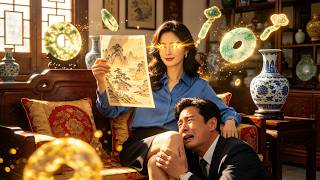 【FULL】Gets eyes that see future value, dumped by husband, gets rich in antiques and jade.#drama