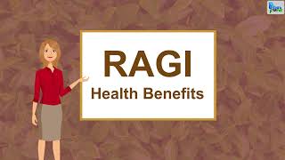 Health Benefits of Ragi Nutritions of Ragi