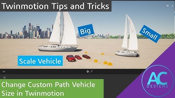 How to Change Custom Path Size of a Vehicle in Twinmotion | Twinmotion Tips and Tricks
