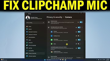 How To Fix Microphone or Camera Access Is Denied in Clipchamp
