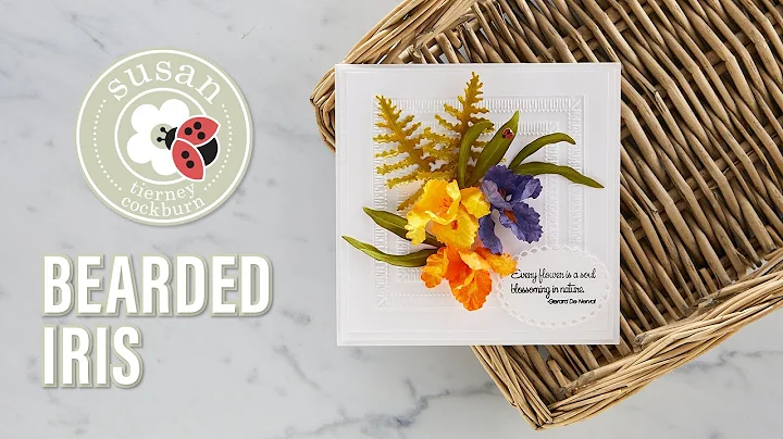 Spellbinders Bearded Iris by Susan Tierney-Cockbur...