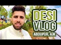 Desi Vlog 1  | Prince Naseeb Abbas | Village : Abdupur AJK | MY Motherland Pakistan