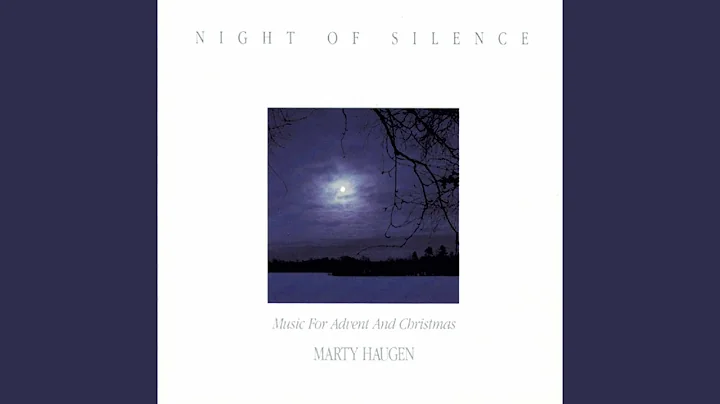 Night of Silence / Silent Night