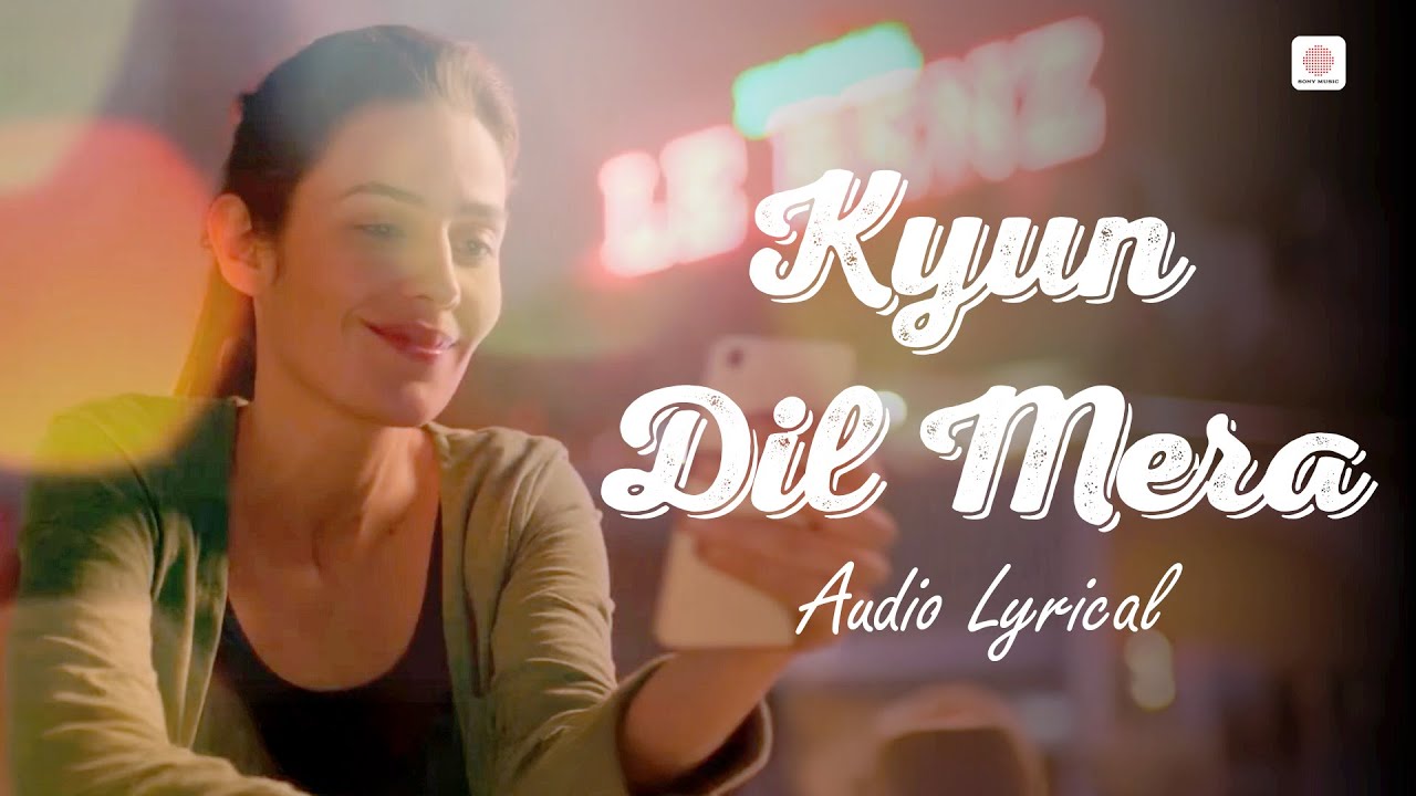 Mohit Chauhan - Kyun Dil Mera | Audio Lyrical | Paharganj | Lorena Franco, Ajay Singha | Karran Jeet