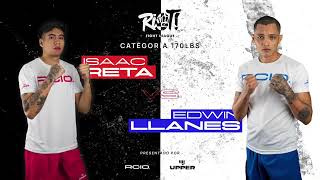 Isaac Reta VS Edwin De Jesus  Llanes