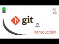 Curso Git  Introducción  Vídeo 1