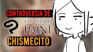 La CONTROVERSIA de Clip Studio Paint  Chismecito