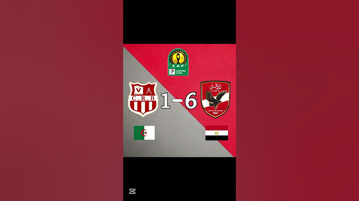 الاهلي المصري يفوز على شباب بلوزداد بنتيجة 6 - 1
