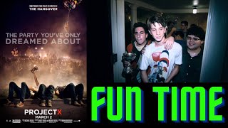 Project X (2012) is a Fun Time!