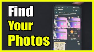 How to view your Photos or Videos on Android Phone (Settings Tutorial)