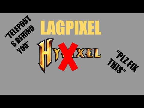 Hypixels Lag Problem...