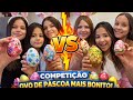 COMPETIÇÃO DO MELHOR OVO DE PÁSCOA 