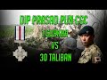 Gallantry recipient reacts. 1 Gurkha vs 30 Taliban, Dip Prasad Pun CGC