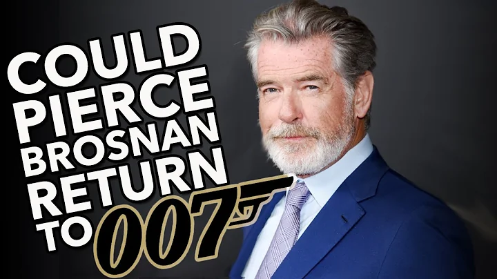 Could/Would/Shou...  Pierce Brosnan Return to Jame...