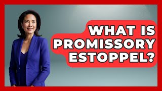 What Is Promissory Estoppel? - Together Conservative