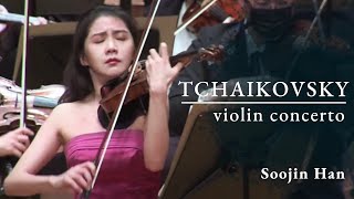 Tchaikovsky Violin Concerto in D Major   Soojin Han 차이콥스키 바이올린 협주곡  한수진