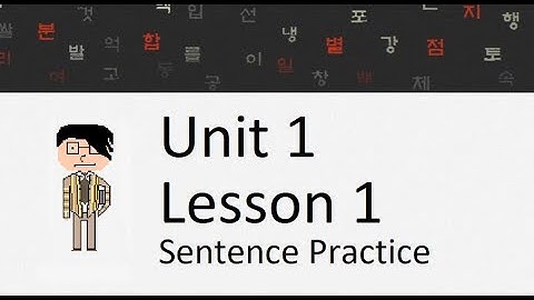 HowtoStudyKorean Sentence Practice - Unit 1: Lesson 1