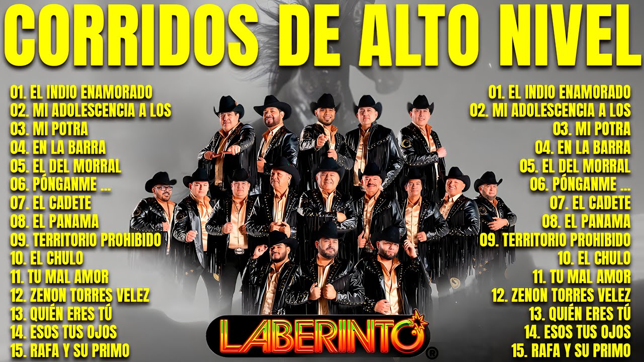 Mix De Puros Corridos De Grupo Laberinto | LO MAS PERRON DE GRUPO LABERINTO PARA PISTEAR
