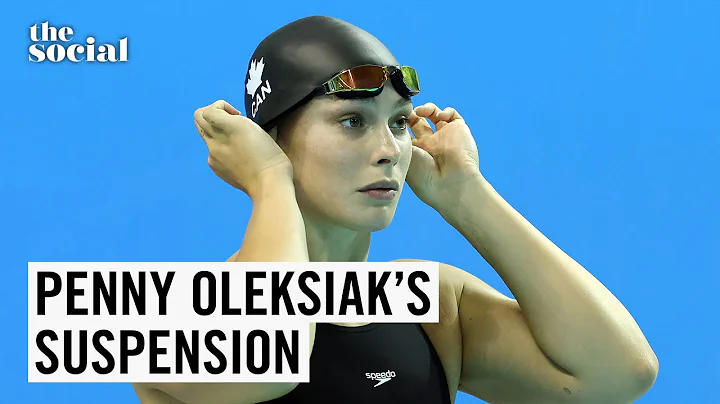 Penny Oleksiak’s Anti-Doping Rule Violation | The Social