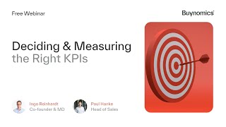 Free Webinar on Deciding and Measuring the Right KPIs