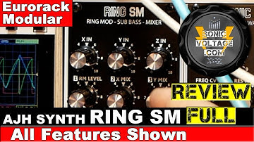 AJH Synth Ring SM Review All Features Tested. Modular Eurorack Review