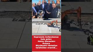 Hatay Havaalanı Ankara Büyükşehir Belediyesi Tarafından Onarıldı