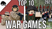 Top 10 Best War Games On Roblox 2021 Youtube - best military games on roblox