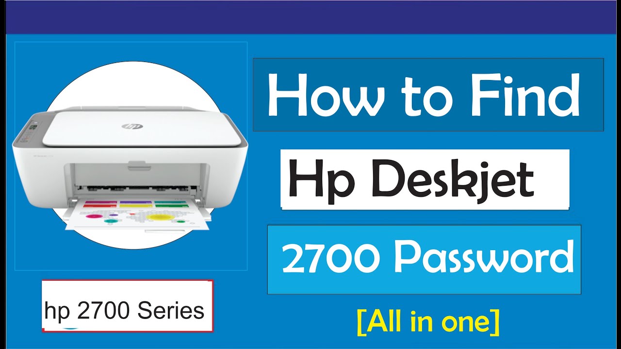 HP Deskjet 2547: How can I find wifi login password. - HP Support Community  - 4890636