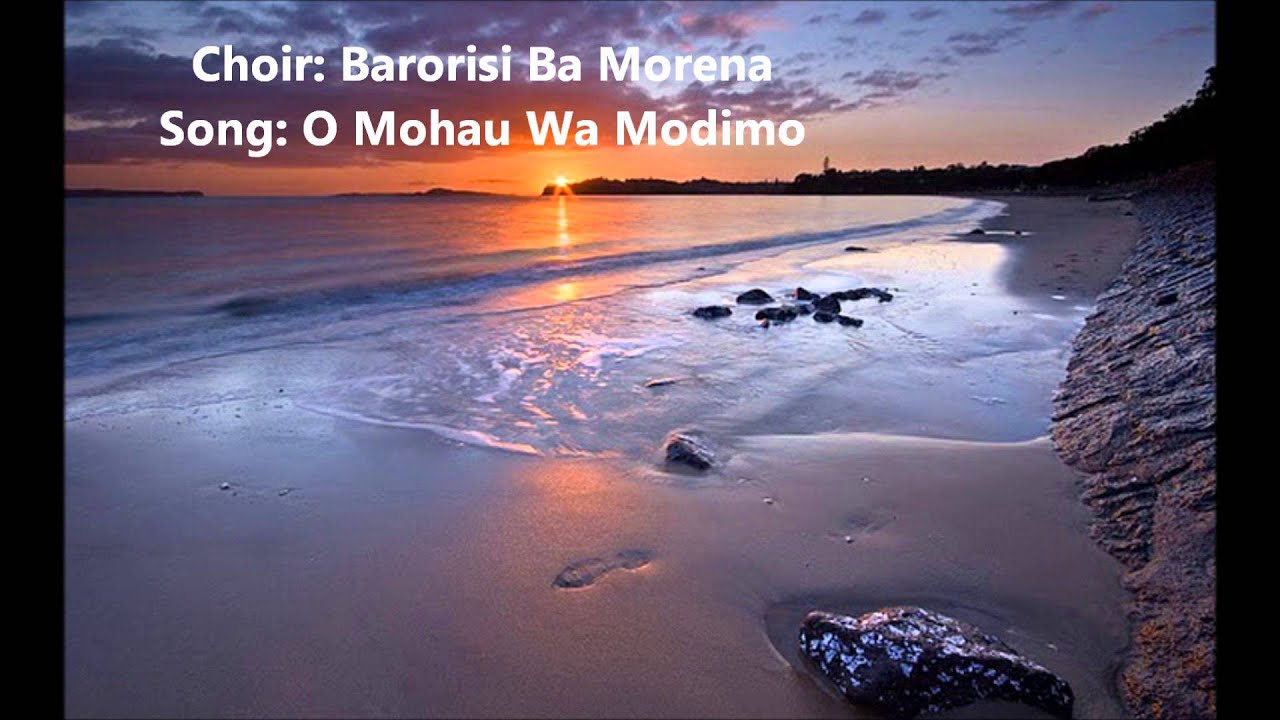 Barorisi Ba Morena- O mohau wa Modimo