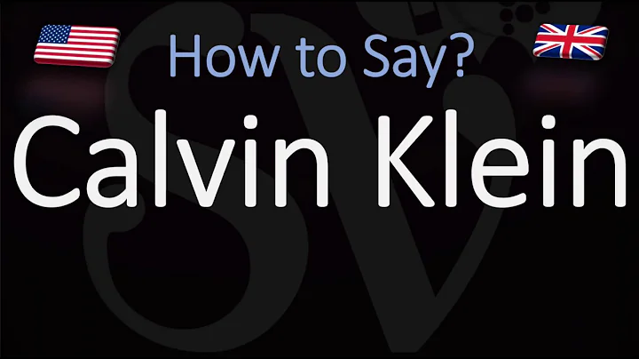 How to Pronounce Calvin Klein? (CORRECTLY)
