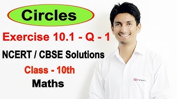 Exercise 10.1 - Question 1 - Circles -  NCERT/CBSE Solutions for class 10th maths || Truemaths