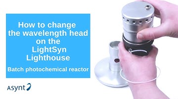 Asynt | Changing the wavelength head on Lighthouse batch photoreactor