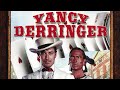 Yancy Derringer | Season 1 | Episode 11 | Marble Fingers | Jock Mahoney | X Brands | Kevin Hagen
