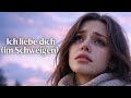 Ich Liebe Dich Im Schweigen Tief Trauriges Liebeslied Deutsche Sad Song 2026