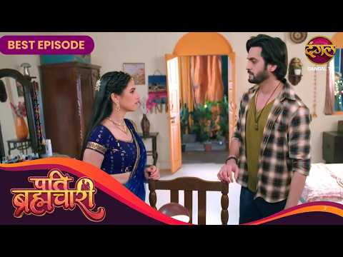 Major Fight Between Sooraj and Isha on Navratri | Pati Brahmachari | BEST Episode | Dangal TV