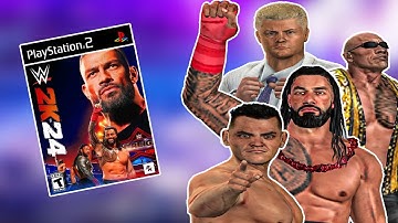 WWE 2K24... But on the PS2?
