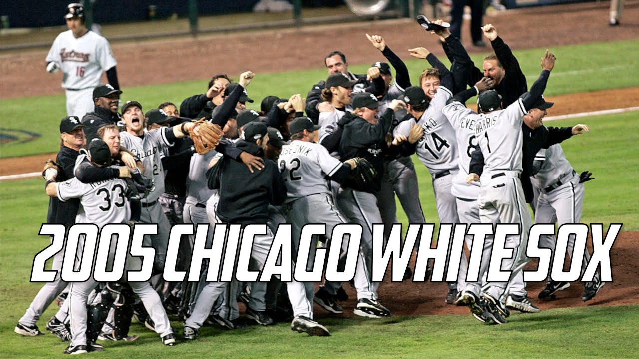 MLB  Baseball's Forgotten Champion - The 2005 Chicago White Sox 