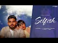 Selfish - Awais Gondal | Ballix Raaj | Binda | New Punjabi Sad Video Song 2026 @Ballixraajmusic 