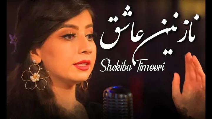 Shekiba Timoori - Nazanin Ashiq Live Performance a...