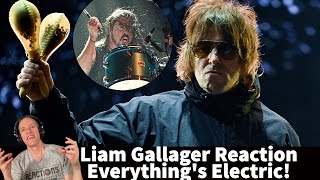 Liam Gallagher Reaction - Everything's Electric ft Dave Grohl Song Reaction!