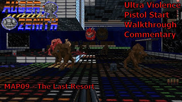 Doom II: AUGER;ZENITH (Ultra Violence 100%) Walkthrough (MAP09: The Last Resort)