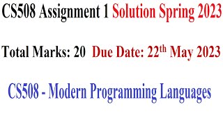 CS508 Assignment NO 1 Spring 2023 | CS508 Assignment 1 Solution Spring 2023 | Modern Programming