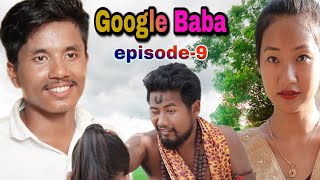 Google Baba episode - 9 !!! A bodo short movie "" 2020 .