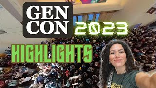 Gen Con 2023 HIGHLIGHTS!