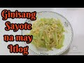 Stir fry chayote with eggs yummy lunch recipe 56bakingfancy
