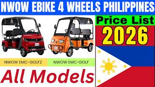 Nwow Ebike 4 Wheels Price Philippines 2026 | NWOW EMC-GOLF & NWOW EMC-GOLF2 Model With Specification