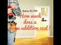 How much does a home addition cost? Spaces for Life by Lance McCarthy