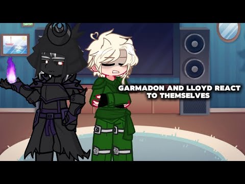 Ninjago Lloyd and Garmadon ss8 react to each other|| Full || - YouTube
